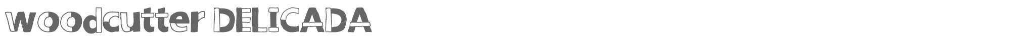 Sample characters Woodcutter Delicada Font